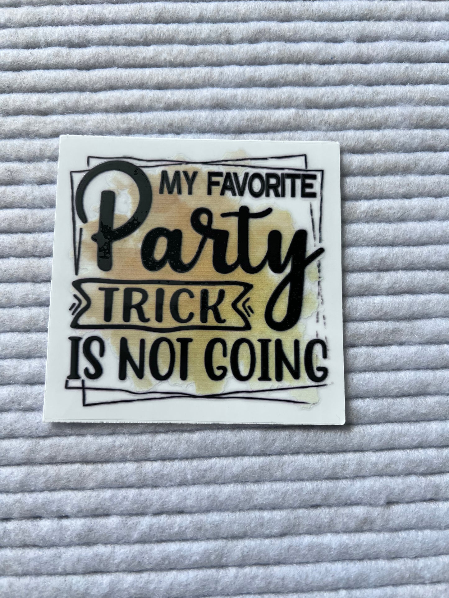 My Favorite Party Trick Is Not Going