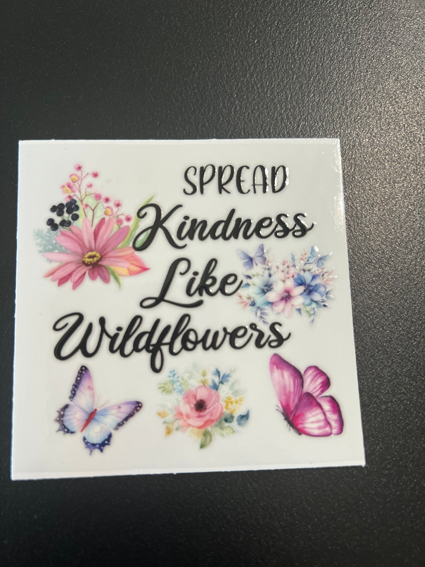 Spread Kindness Like Wildflowers
