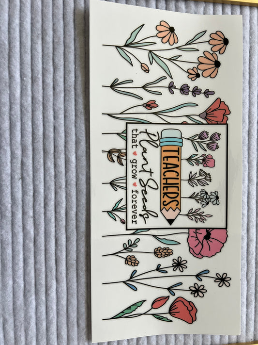 Teachers Plant Seeds That Grow Forever
