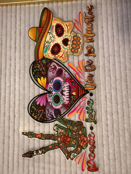 Peace. Love. Dia De Los Muertos