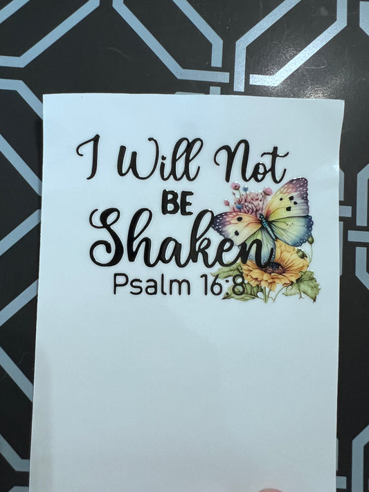 I Will Not Be Shaken