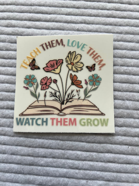 Teach Them, Love Them, Watch Them Grow(Single)