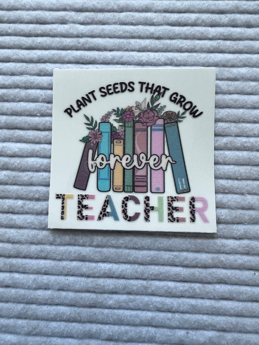 Plant Seeds That Grow Forever Teacher(Single)