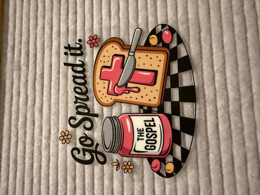 Go Spread The Gospel