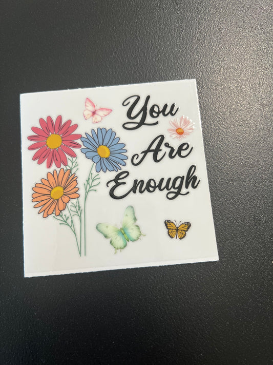 You Are Enough