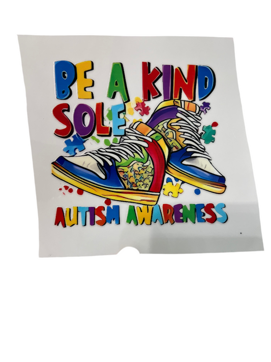 Be A Kind Sole Autism Awareness