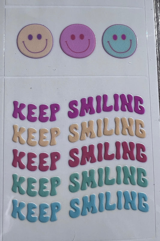 Keep Smiling W/Smiley Faces